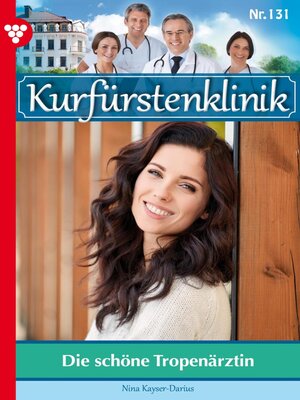 cover image of Die schöne Tropenärztin